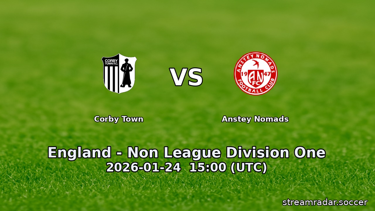 Corby Town vs Anstey Nomads