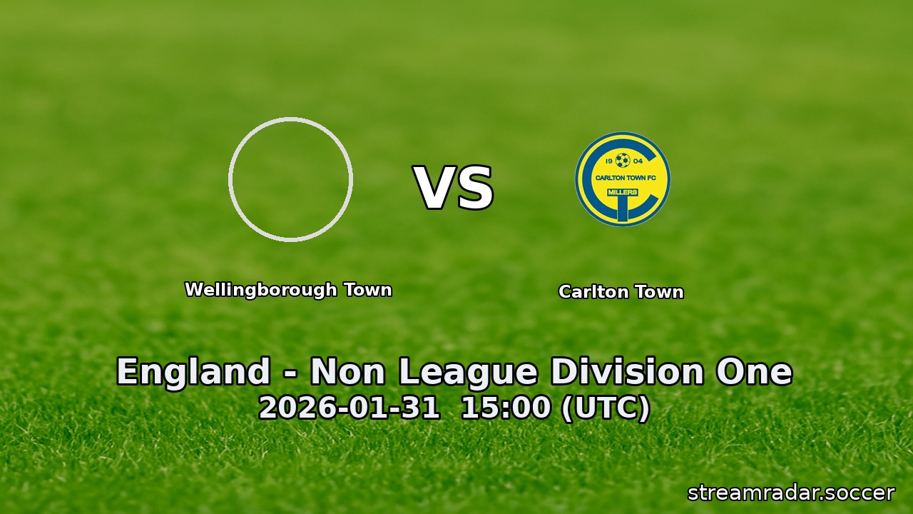 Wellingborough Town vs Carlton Town