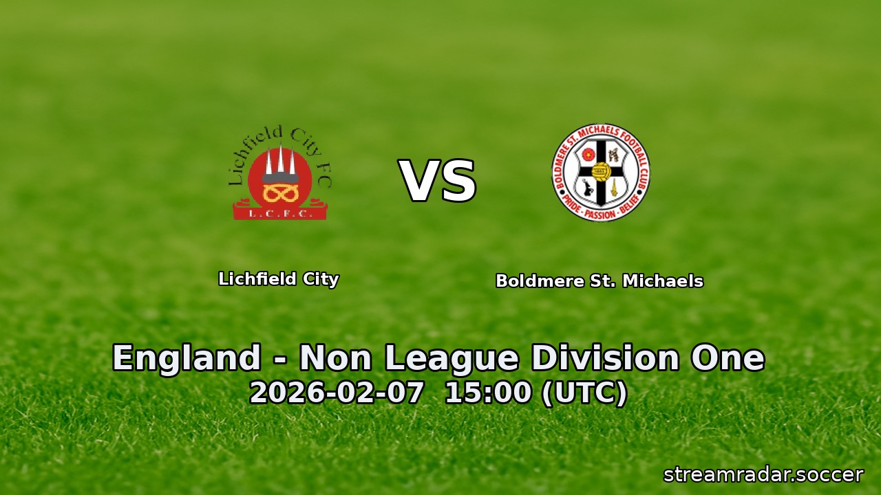 Lichfield City vs Boldmere St. Michaels