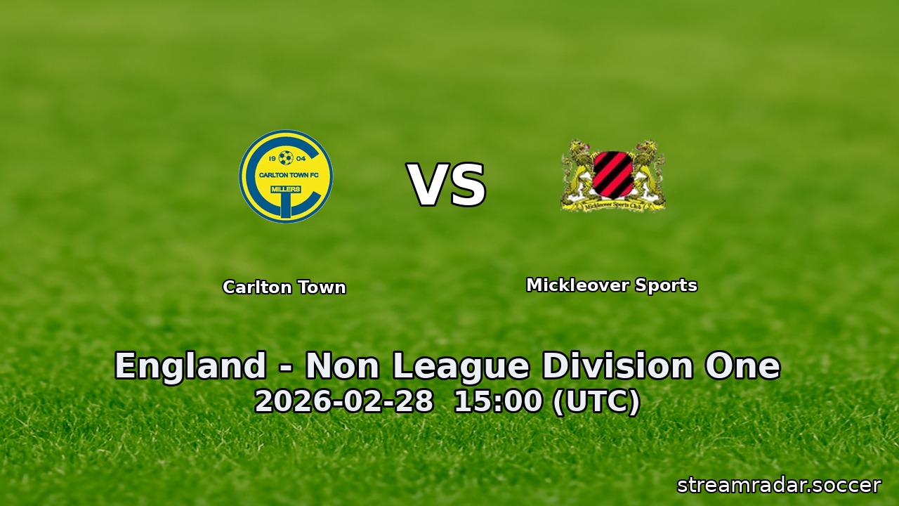 Carlton Town vs Mickleover Sports