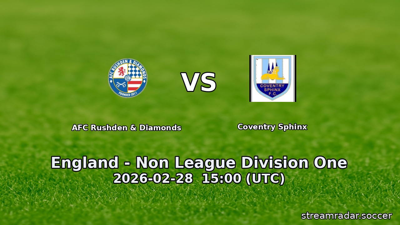 AFC Rushden & Diamonds vs Coventry Sphinx