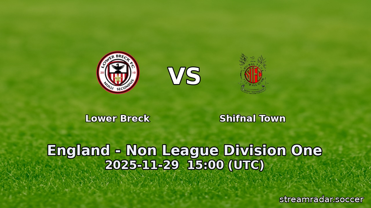Lower Breck vs Shifnal Town