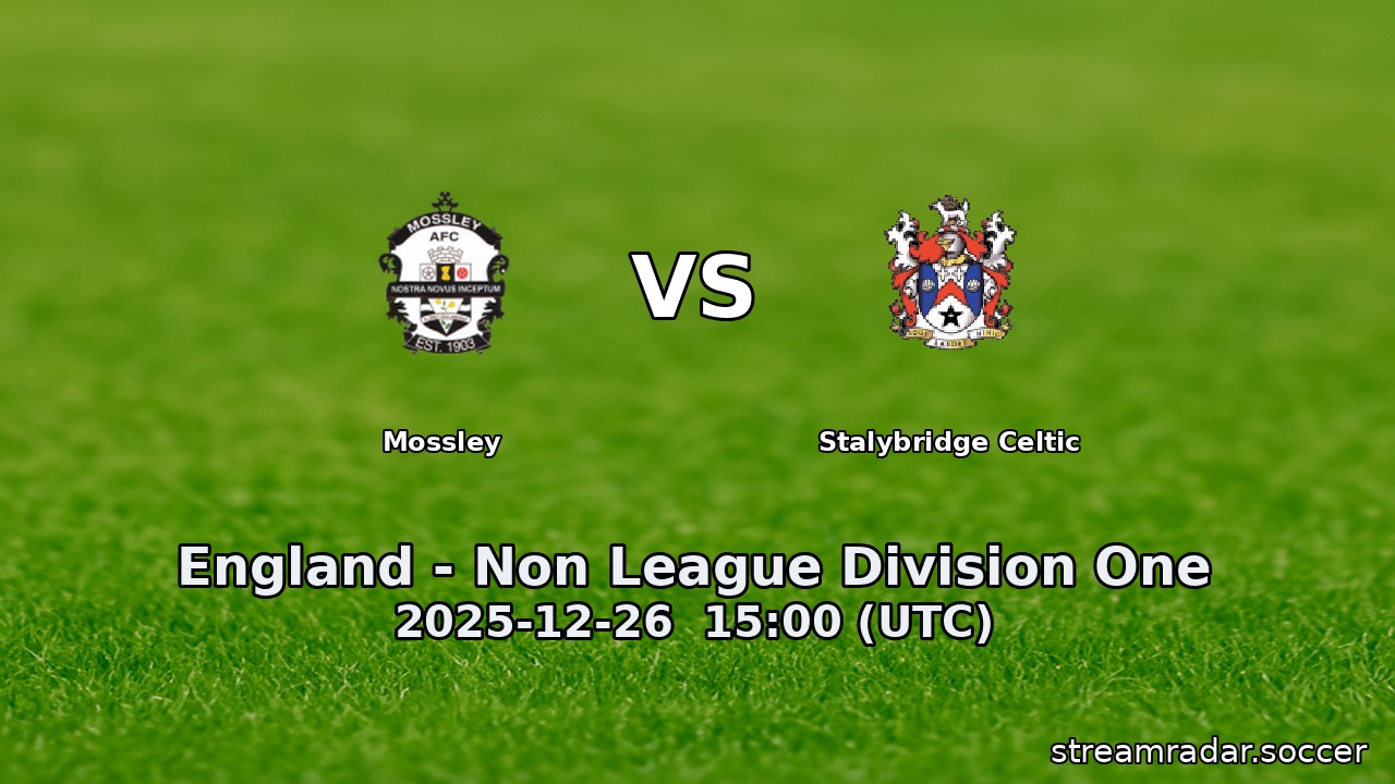 Mossley vs Stalybridge Celtic