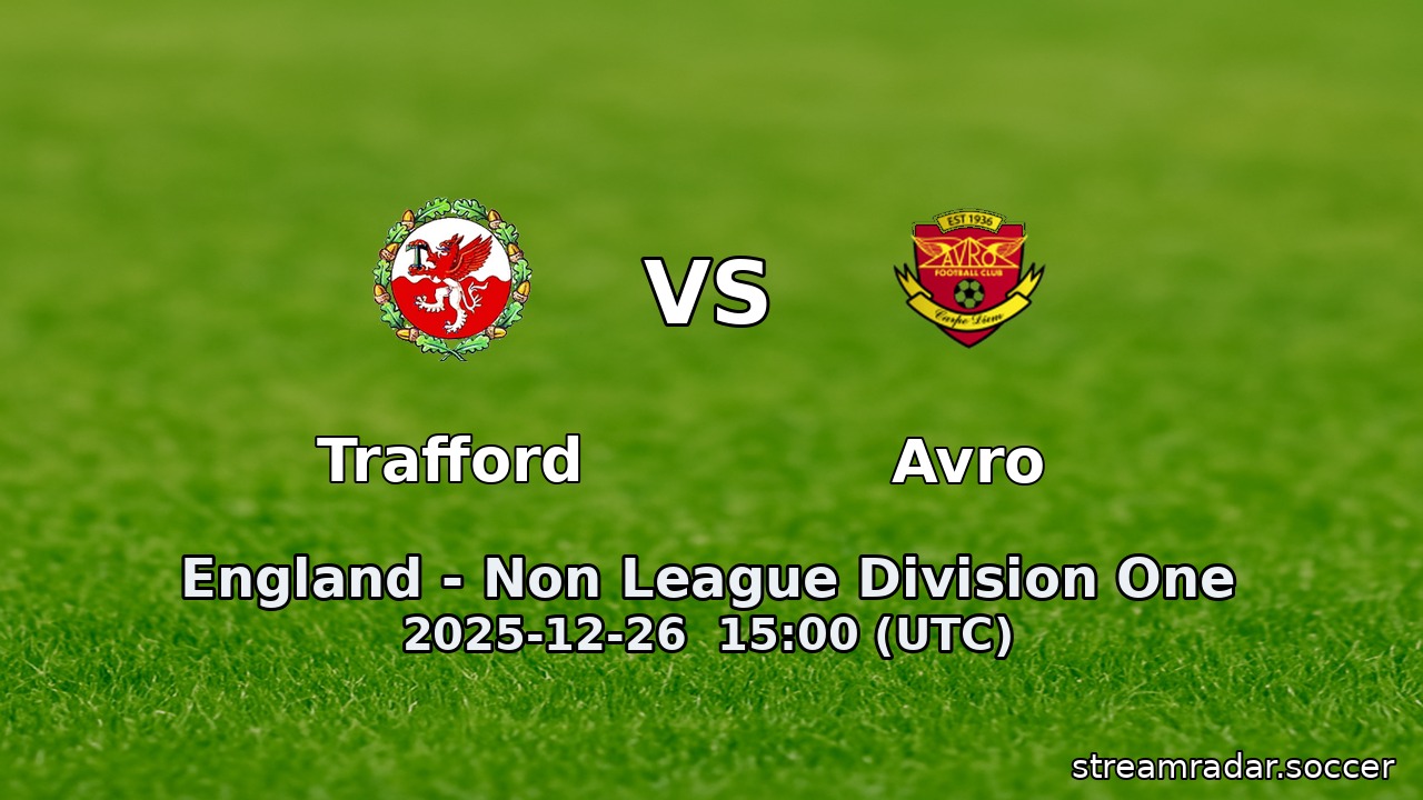 Trafford vs Avro