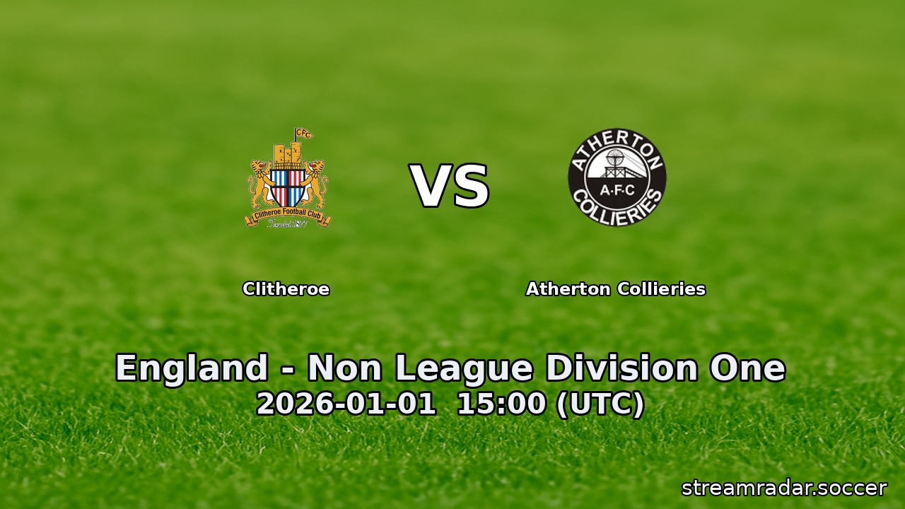 Clitheroe vs Atherton Collieries