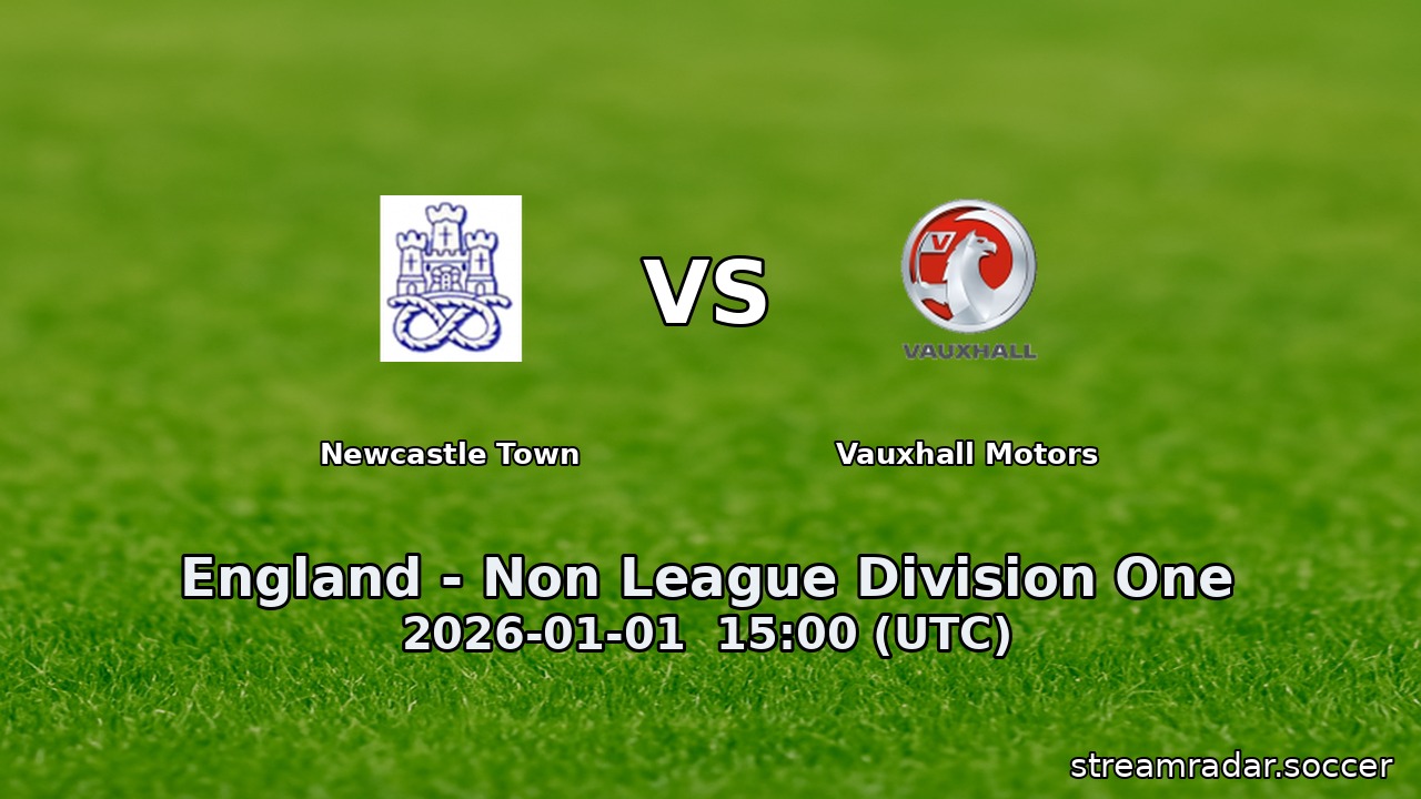 Newcastle Town vs Vauxhall Motors