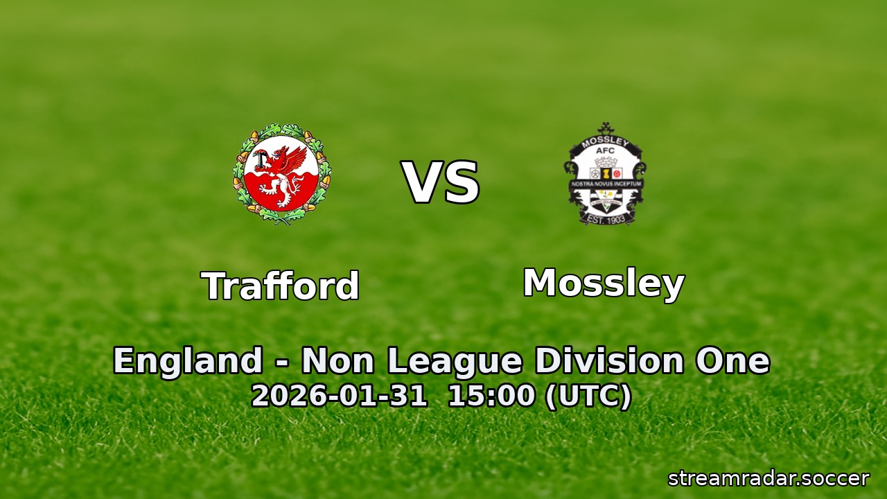 Trafford vs Mossley