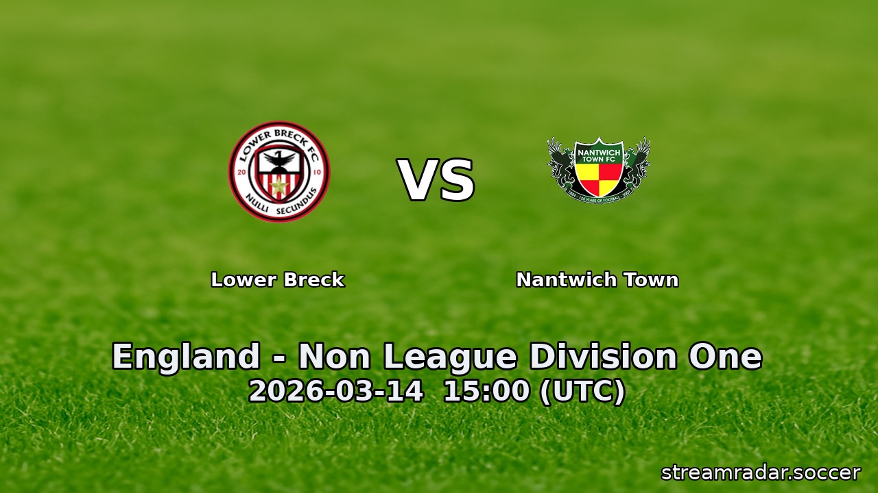 Lower Breck vs Nantwich Town