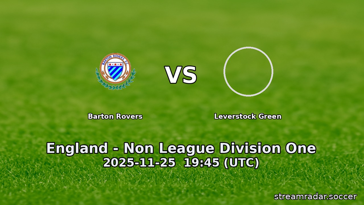 Barton Rovers vs Leverstock Green