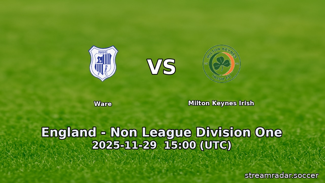 Ware vs Milton Keynes Irish