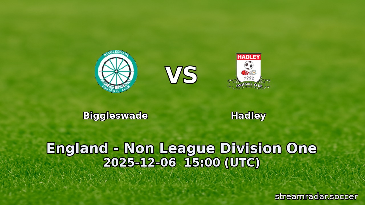 Biggleswade vs Hadley
