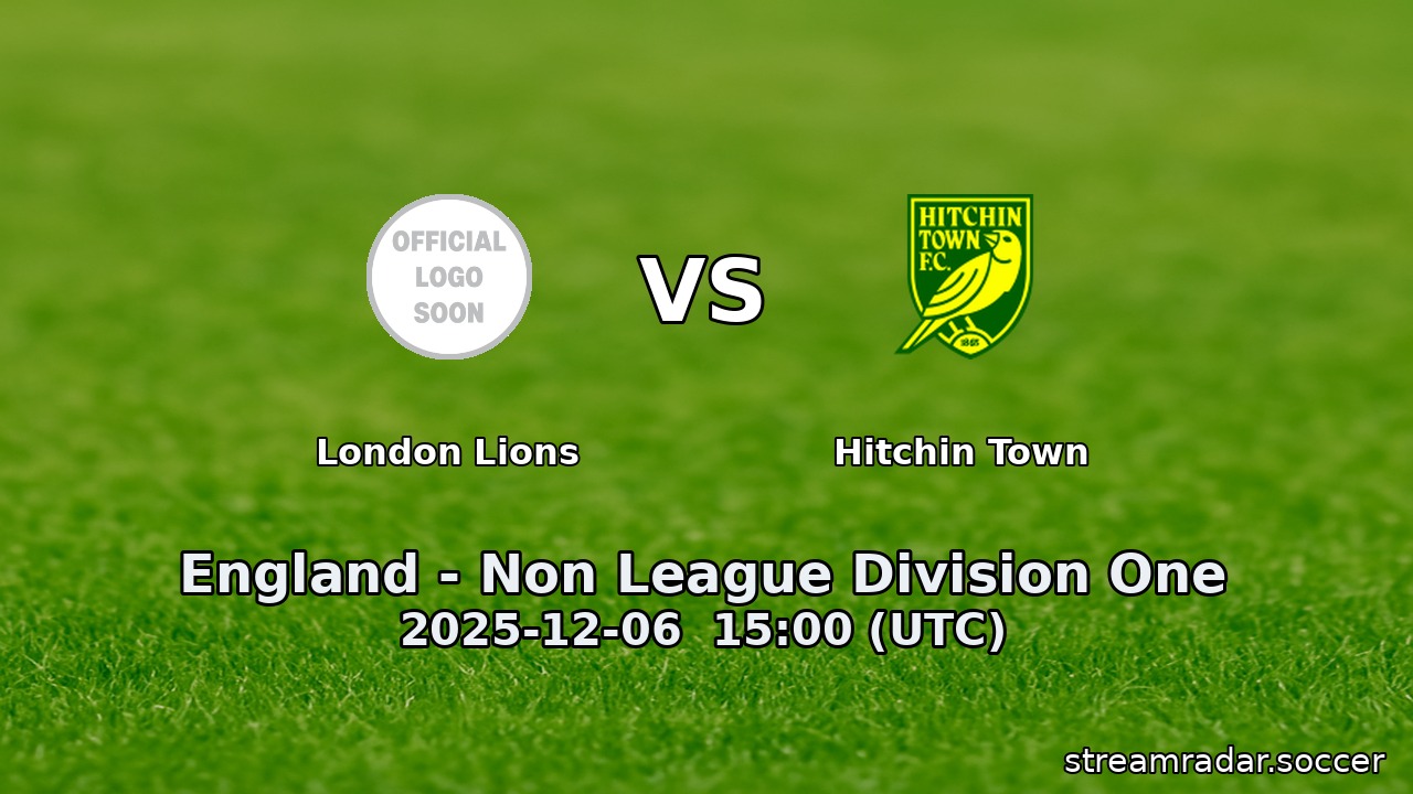 London Lions vs Hitchin Town