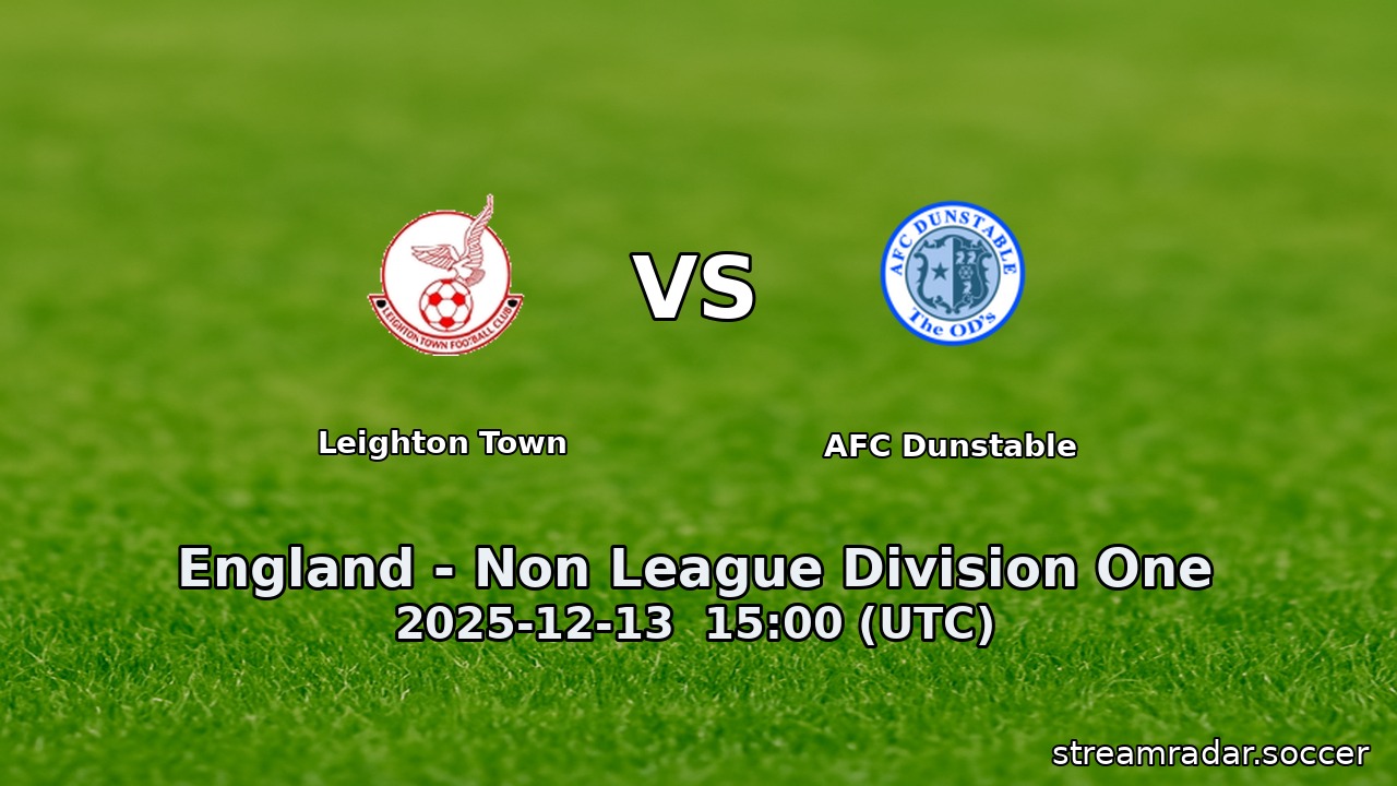 Leighton Town vs AFC Dunstable