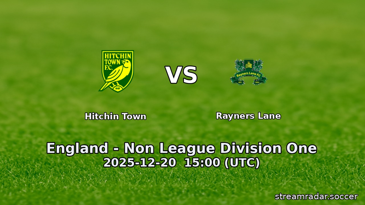 Hitchin Town vs Rayners Lane