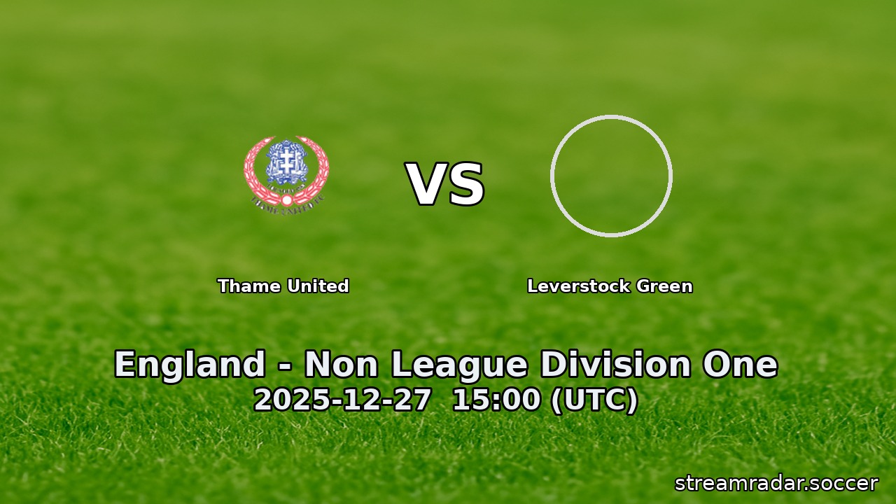 Thame United vs Leverstock Green
