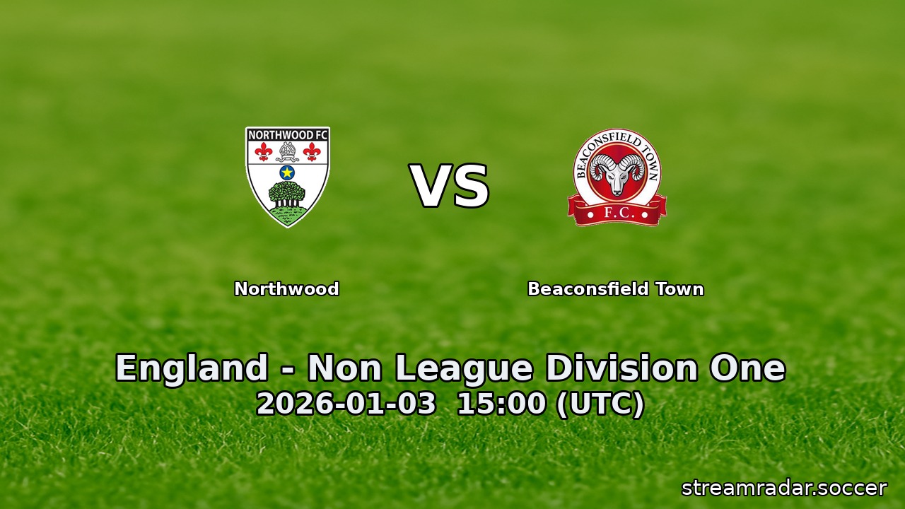 Northwood vs Beaconsfield Town
