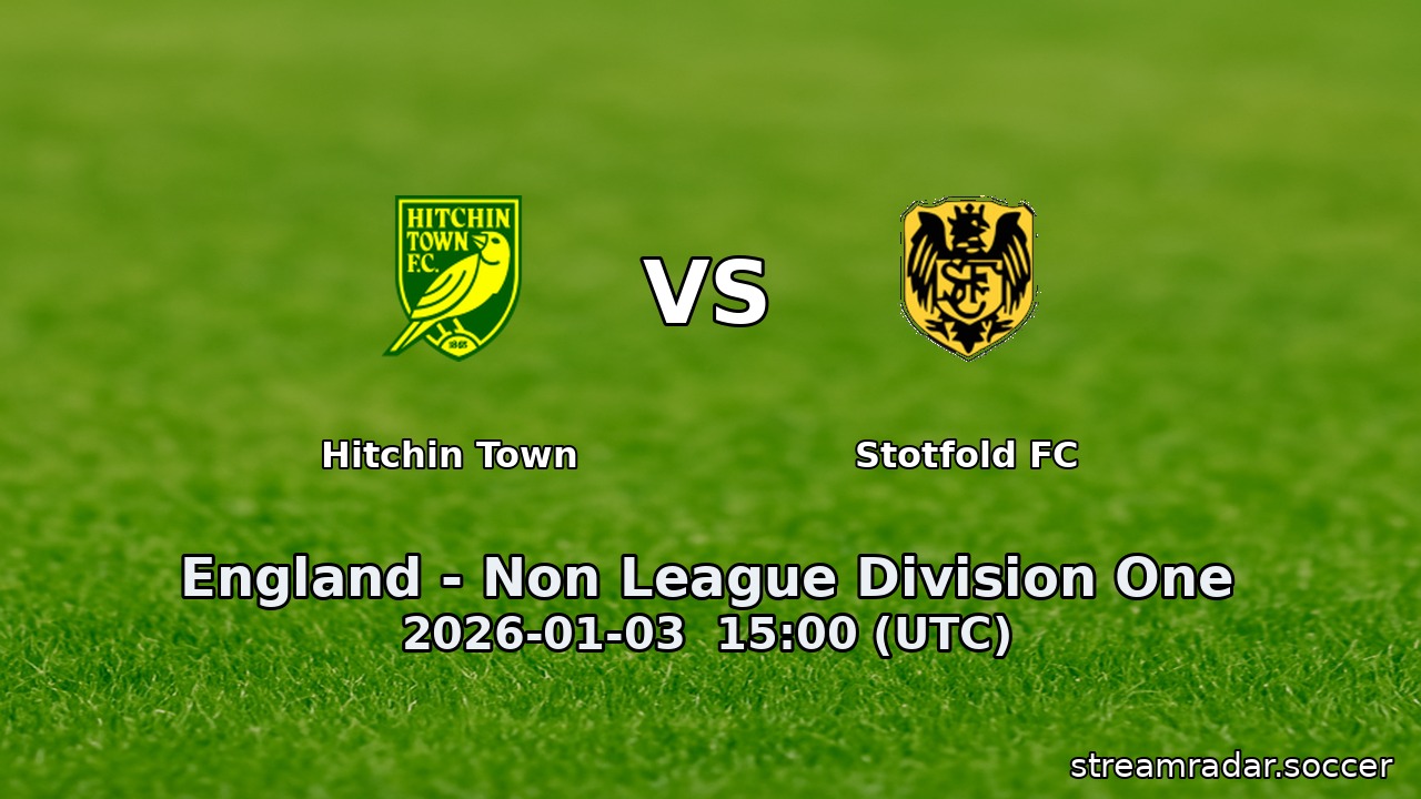 Hitchin Town vs Stotfold FC