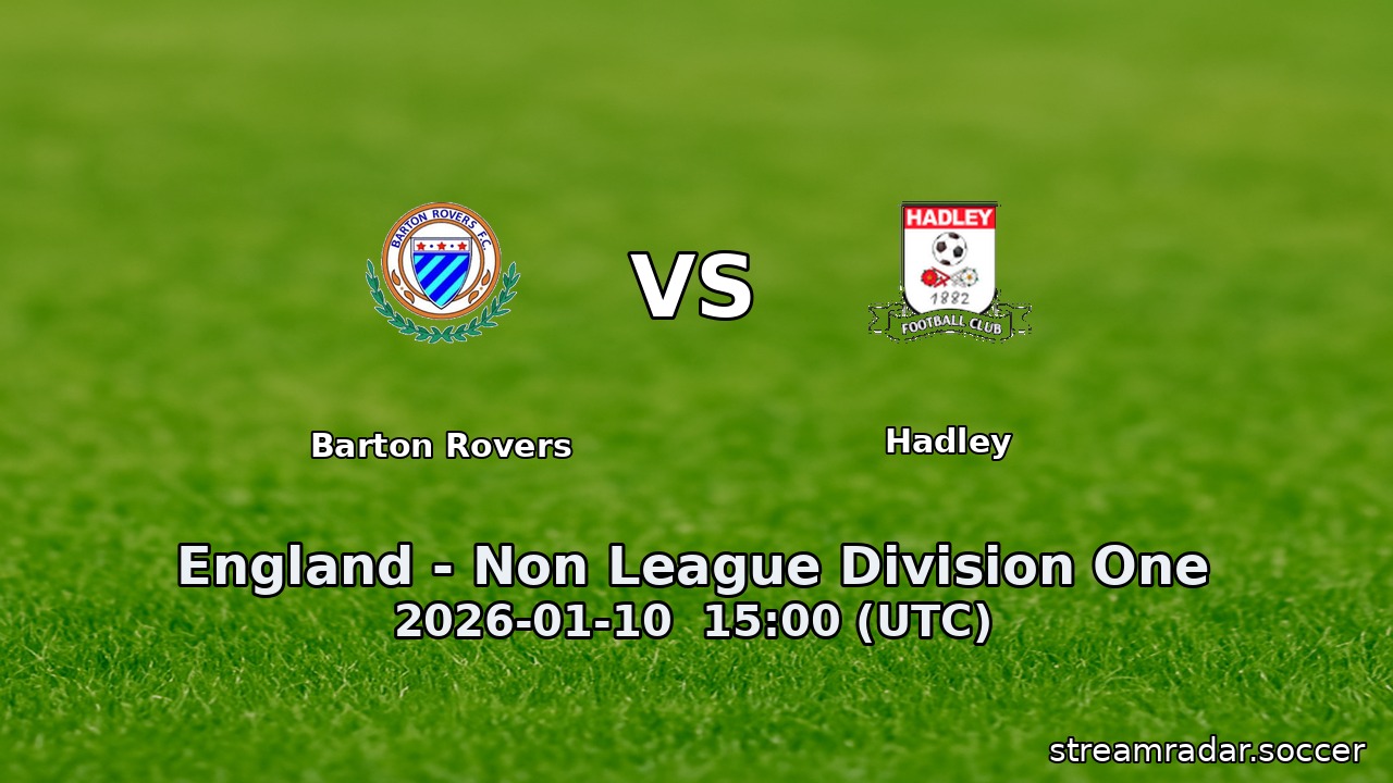 Barton Rovers vs Hadley