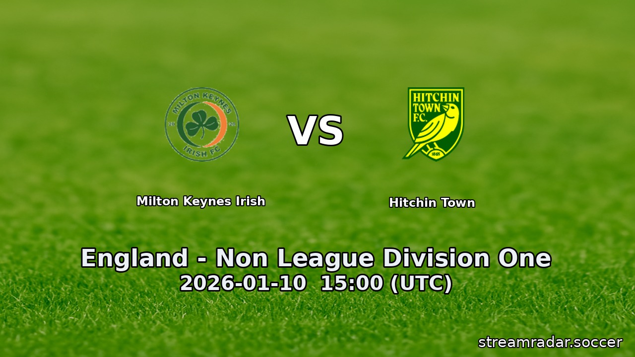 Milton Keynes Irish vs Hitchin Town