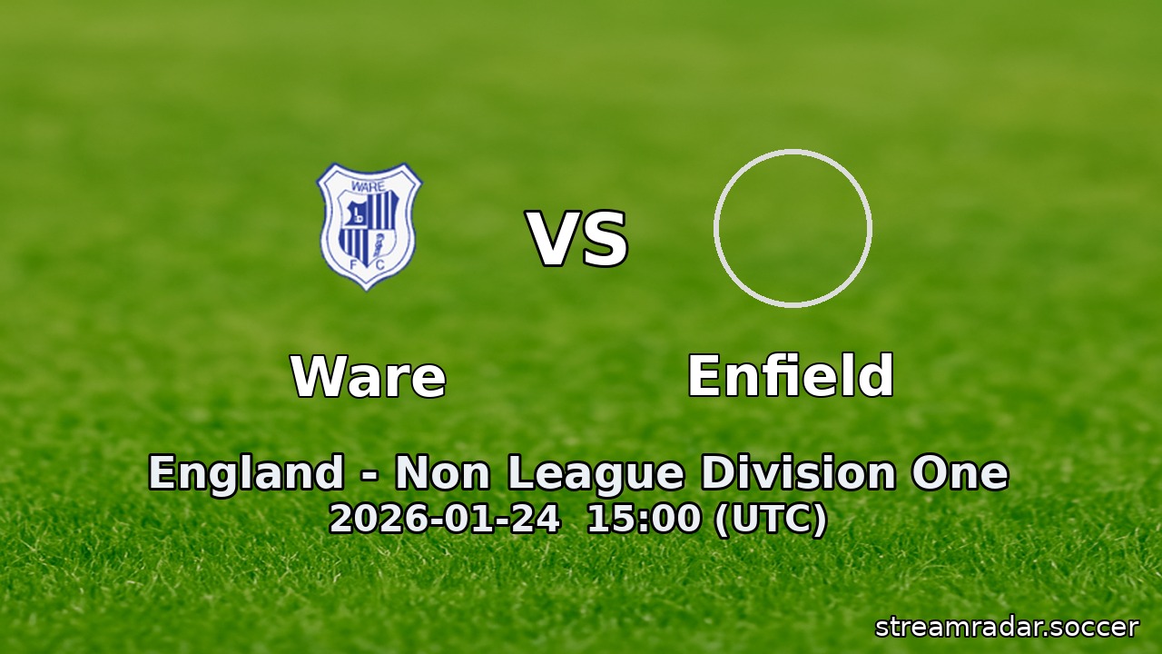 Ware vs Enfield