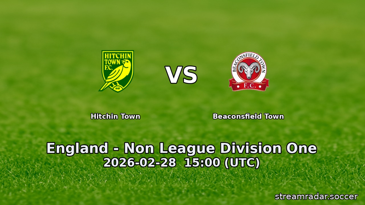 Hitchin Town vs Beaconsfield Town