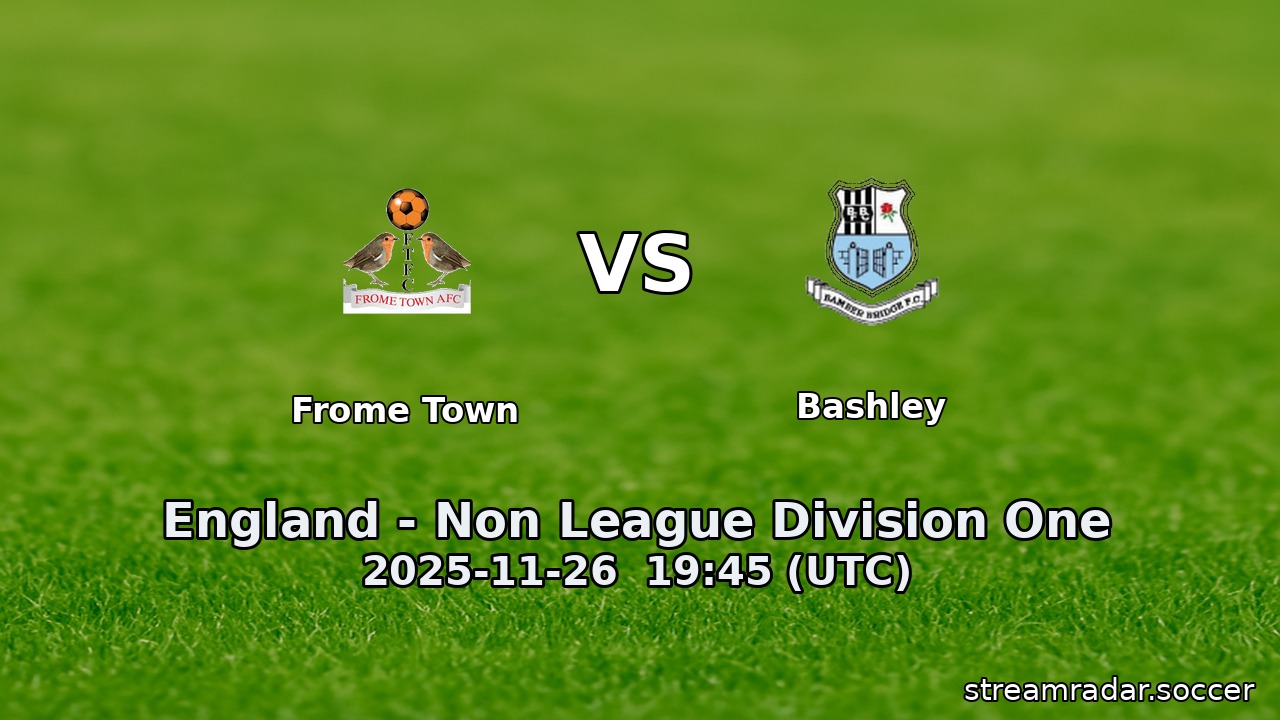 Frome Town vs Bashley