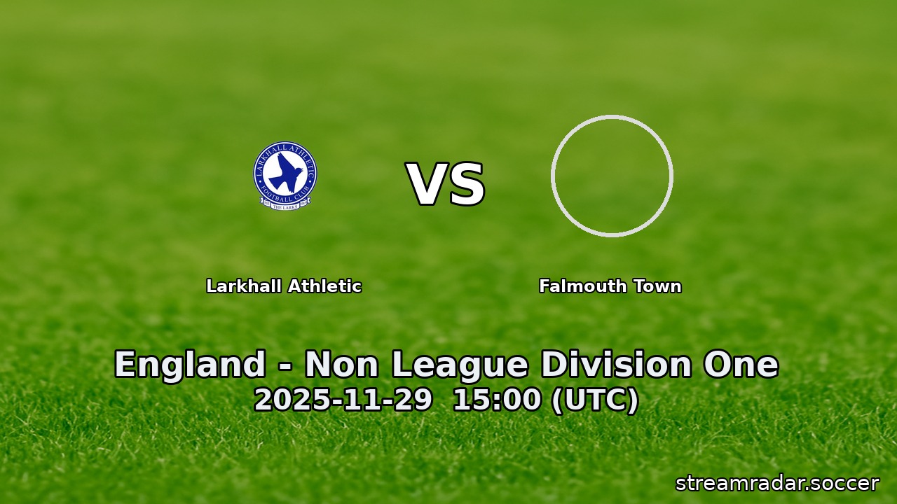 Larkhall Athletic vs Falmouth Town