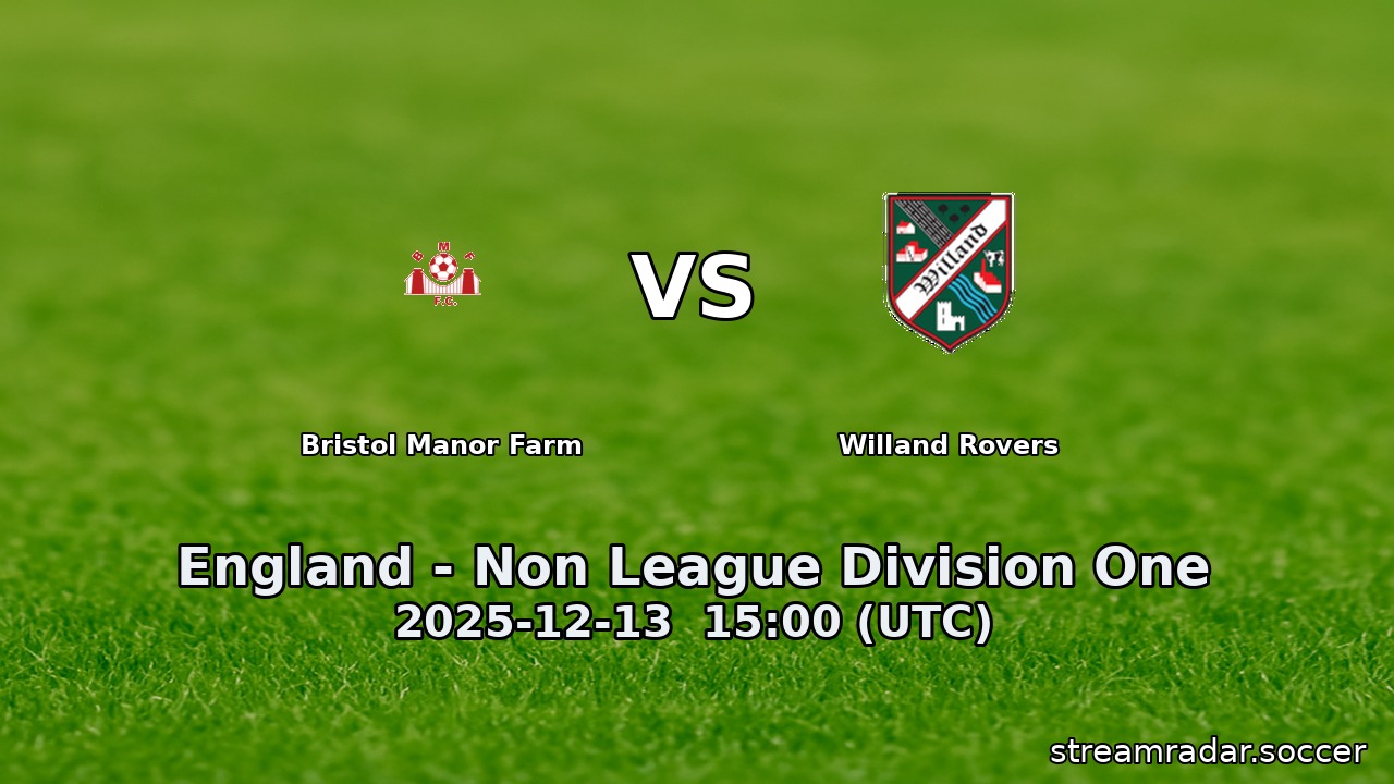 Bristol Manor Farm vs Willand Rovers