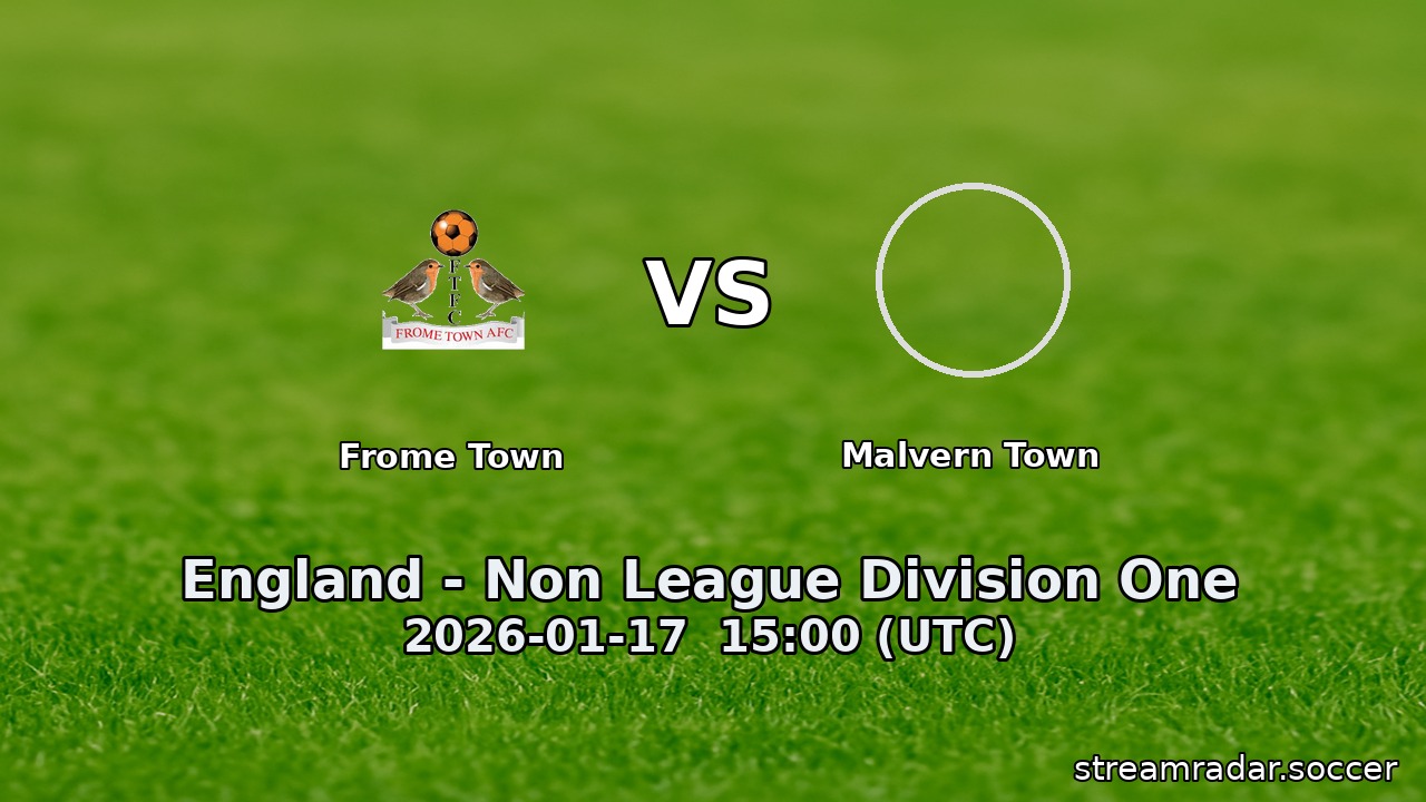 Frome Town vs Malvern Town