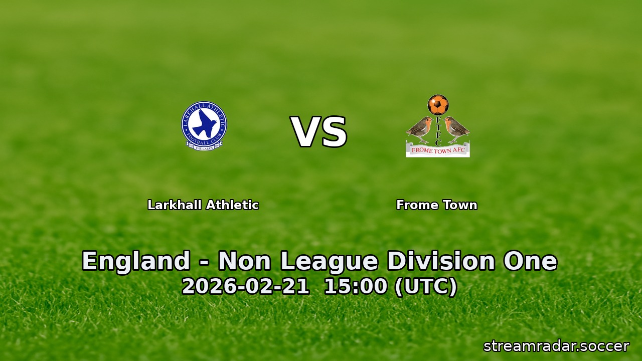 Larkhall Athletic vs Frome Town