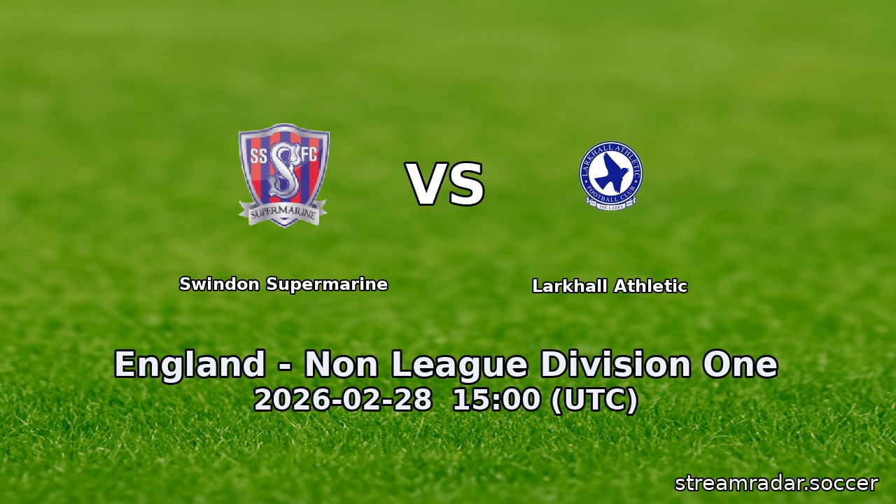 Swindon Supermarine vs Larkhall Athletic
