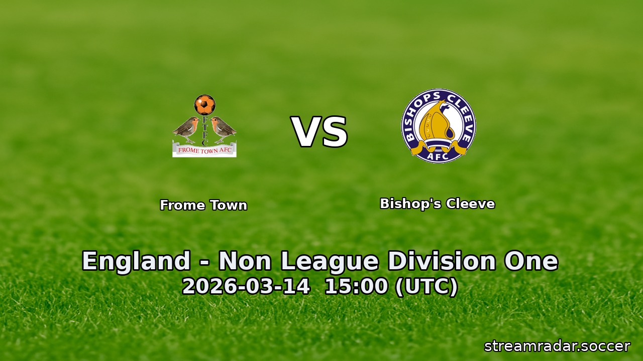 Frome Town vs Bishop's Cleeve