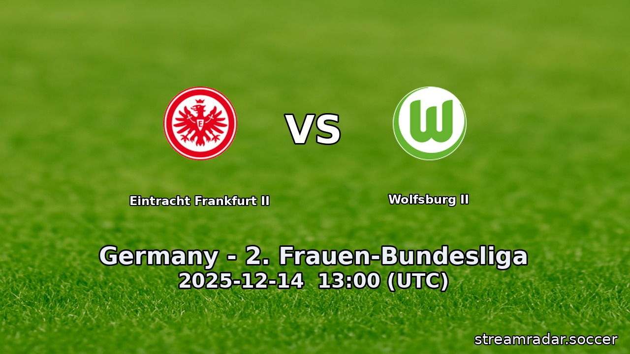 Eintracht Frankfurt II vs Wolfsburg II