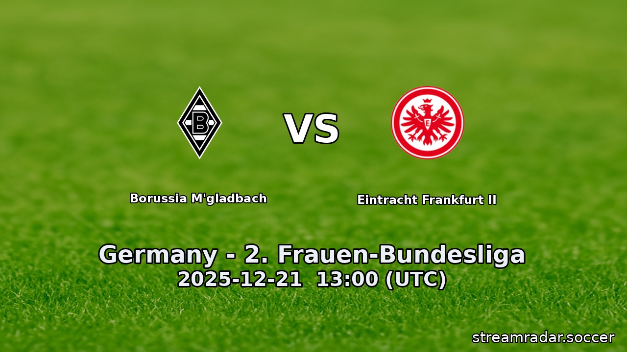 Borussia M'gladbach vs Eintracht Frankfurt II
