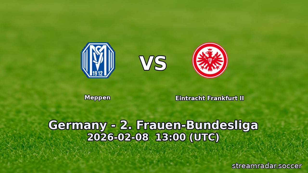 Meppen vs Eintracht Frankfurt II