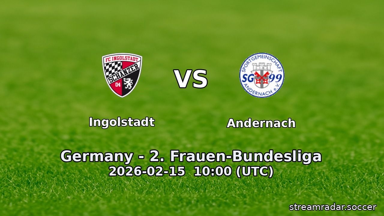 Ingolstadt vs Andernach