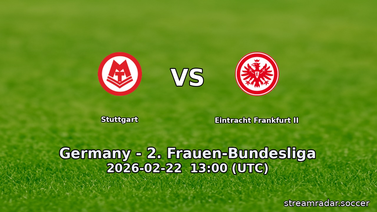 Stuttgart vs Eintracht Frankfurt II