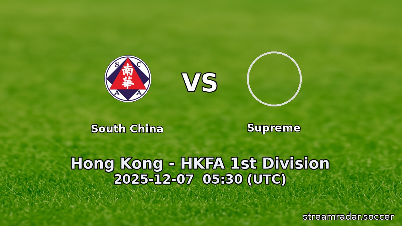 South China vs Supreme