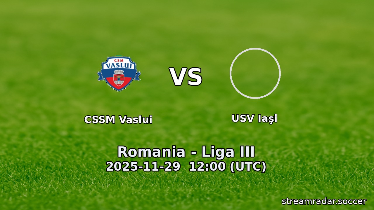 CSSM Vaslui vs USV Iaşi