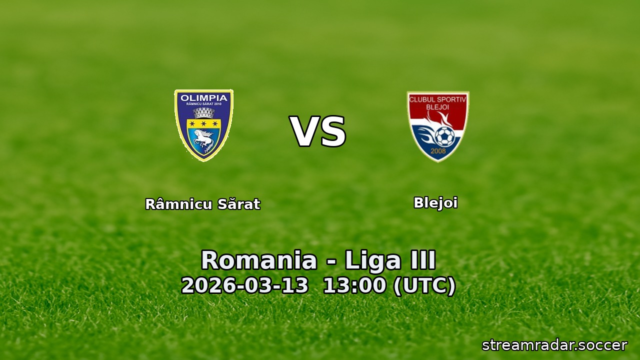 Râmnicu Sărat vs Blejoi