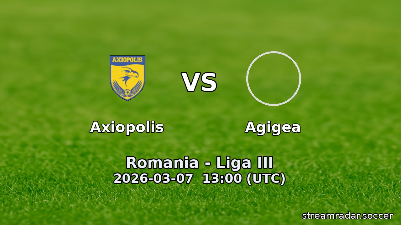 Axiopolis vs Agigea