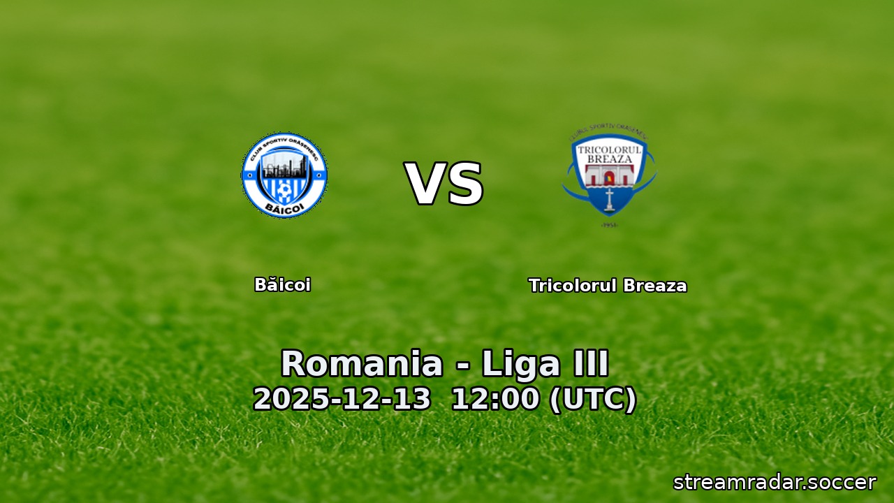 Băicoi vs Tricolorul Breaza