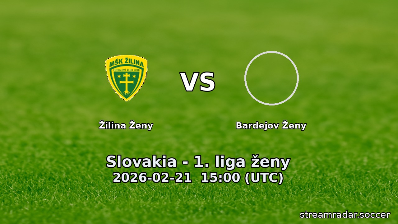 Žilina Ženy vs Bardejov Ženy