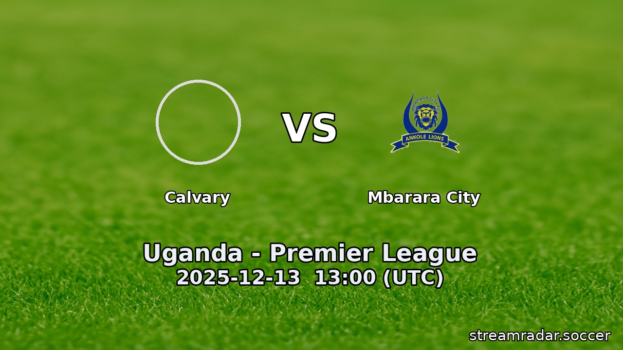 Calvary vs Mbarara City