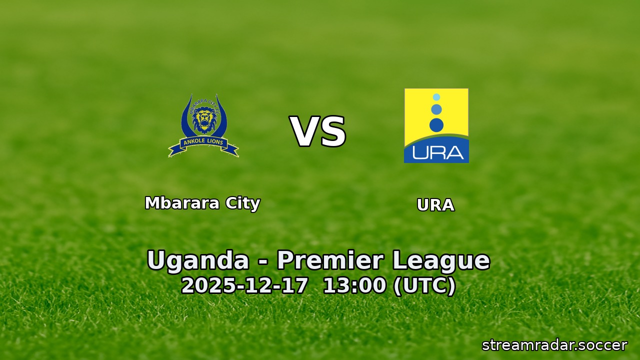 Mbarara City vs URA