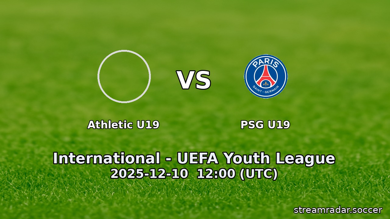 Athletic U19 vs PSG U19