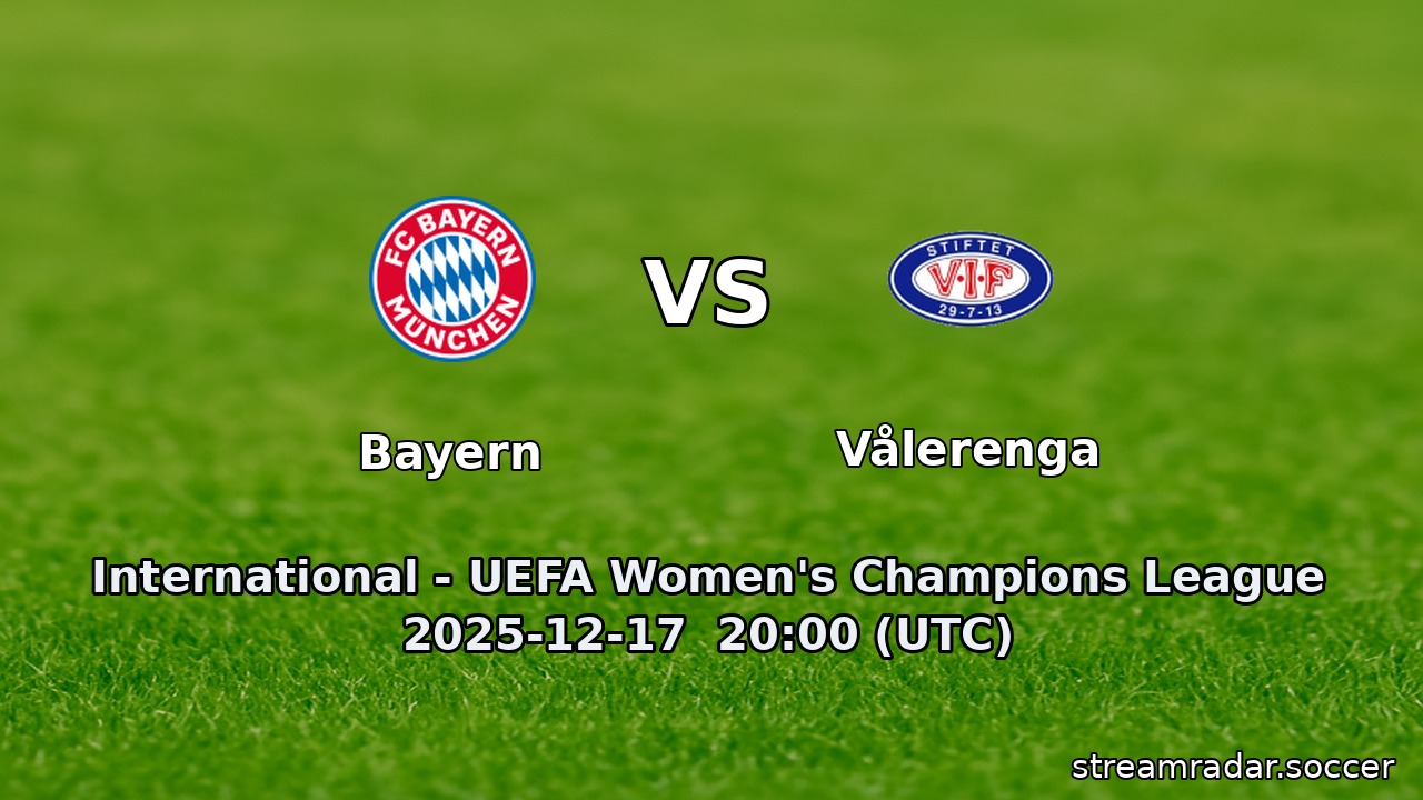 Bayern vs Vålerenga