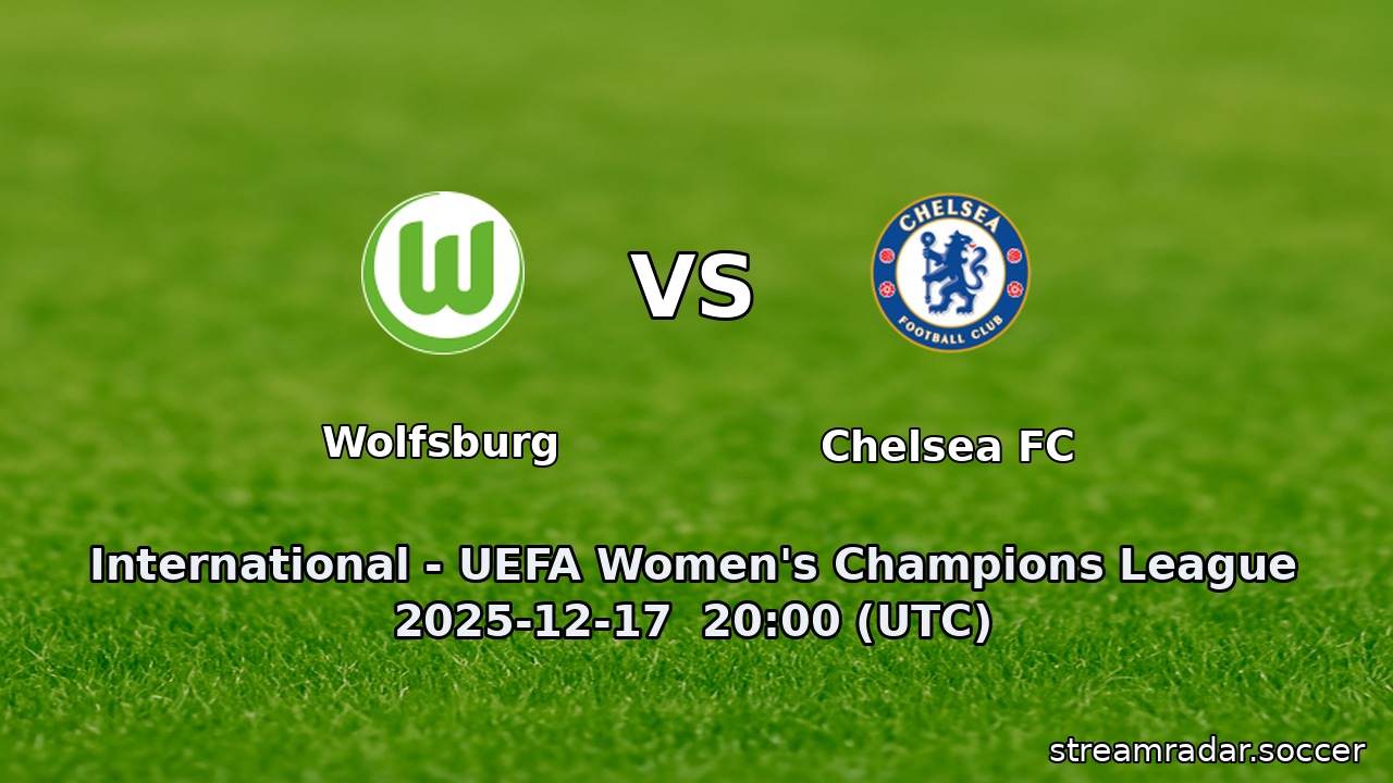 Wolfsburg vs Chelsea FC