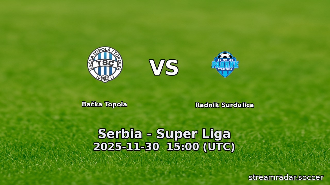 Bačka Topola vs Radnik Surdulica