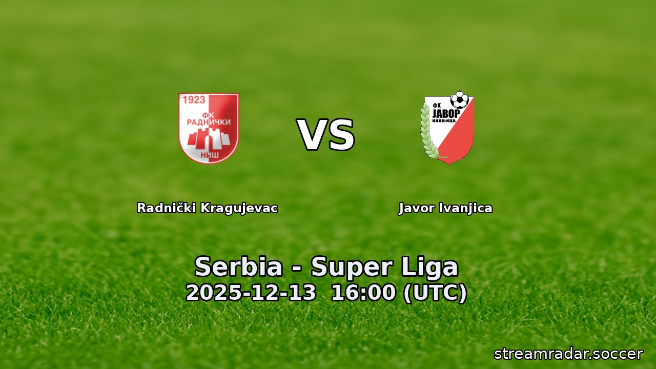 Radnički Kragujevac vs Javor Ivanjica